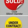 Sold Stickers - Real Estate circle Print